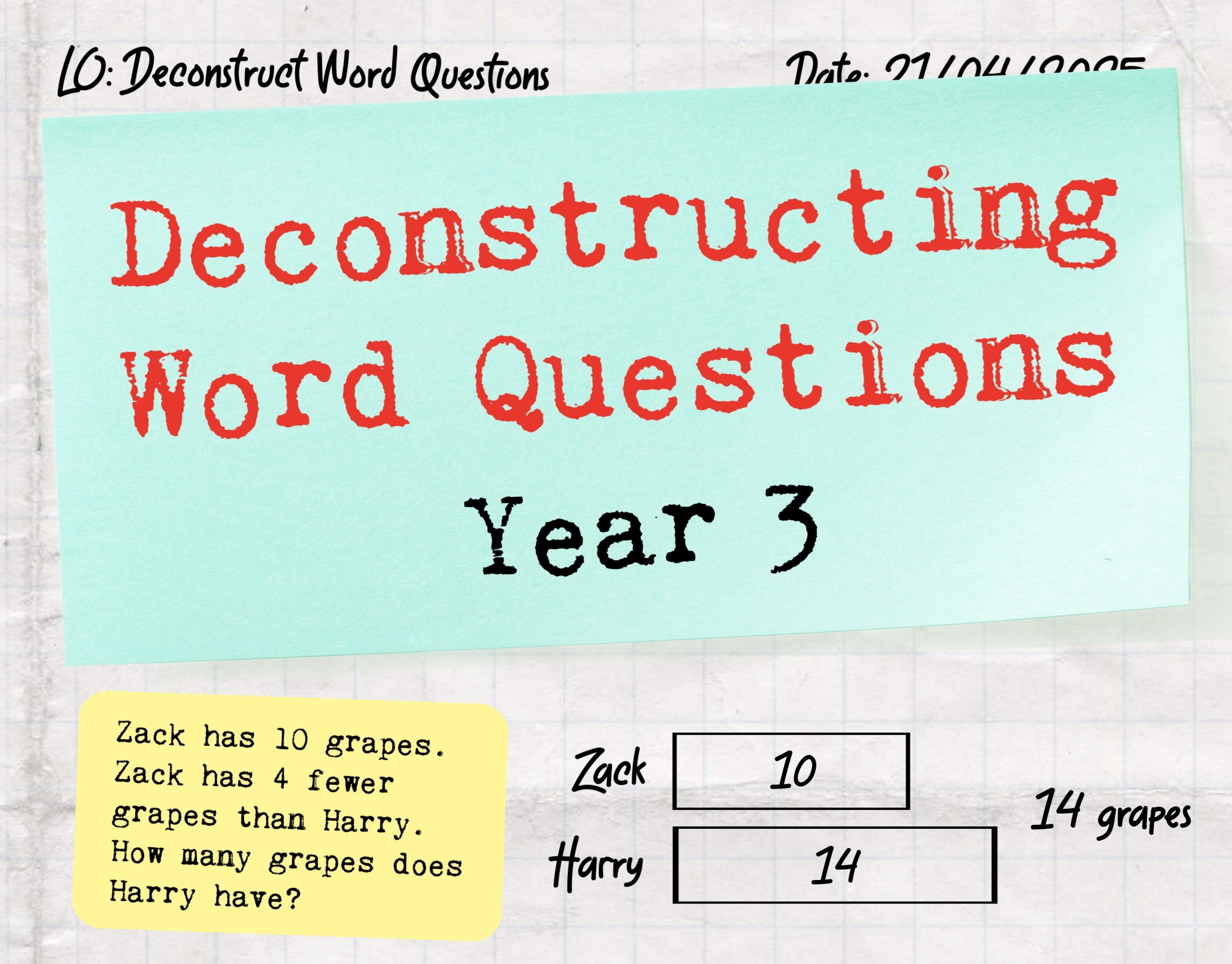 Deconstructing Word Questions - Y3