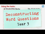 Load and play video in Gallery viewer, Deconstructing Word Questions - Y3
